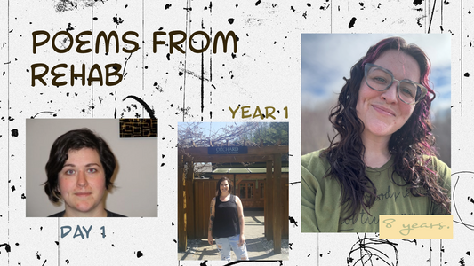Poems From Rehab. Celebrating 8 years!