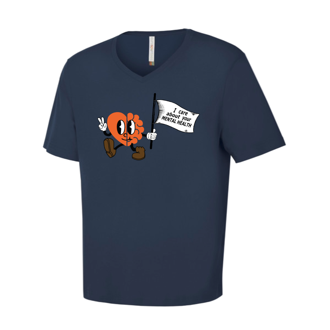 V Neck T-Shirt - I Care About Your Mental Health