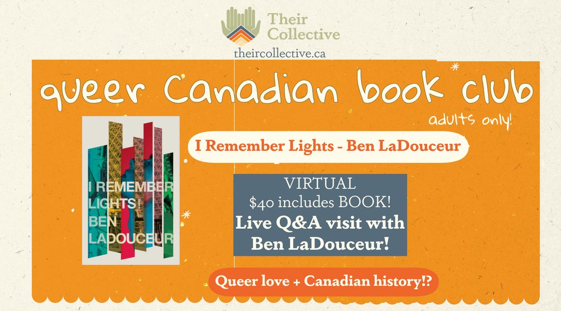 Queer Canadian Book Club: I Remember Lights (Adults only!)
