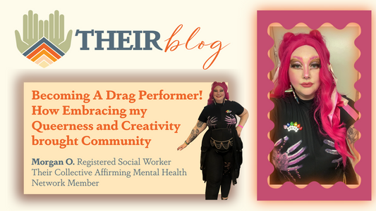 Becoming a Drag Performer!  How Embracing my Queerness & Creativity Led to Community.