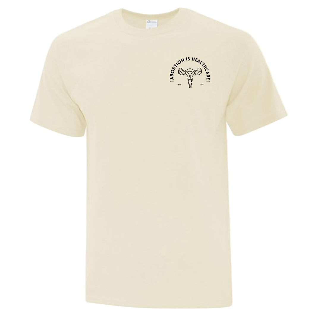 Beige t-shirt with black graphic and text saying "Abortion is Healthcare"