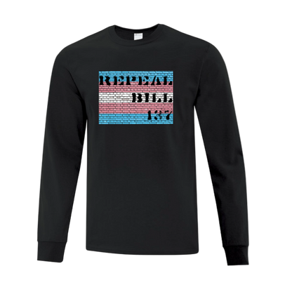 Long Sleeve T Shirt - Repeal Bill 137