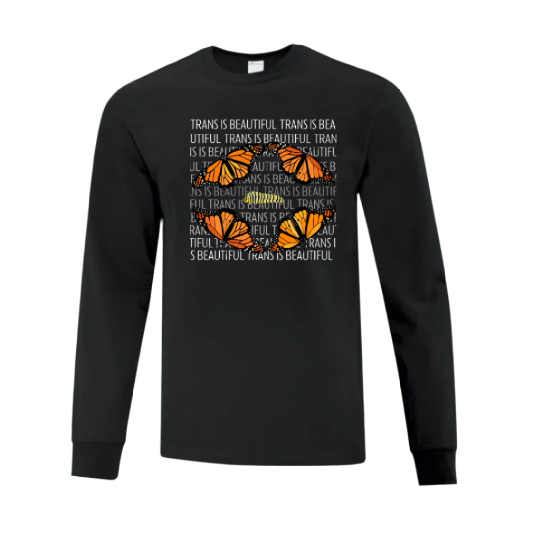 Long Sleeve T Shirt - Trans Is Beautiful