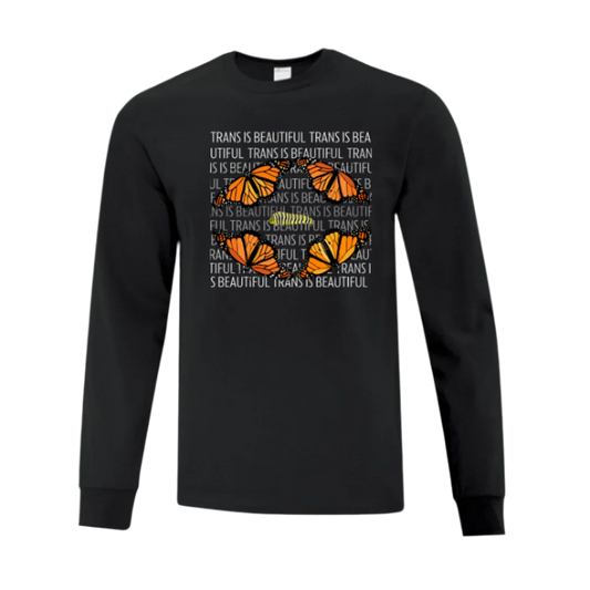 Long Sleeve T Shirt - Trans Is Beautiful