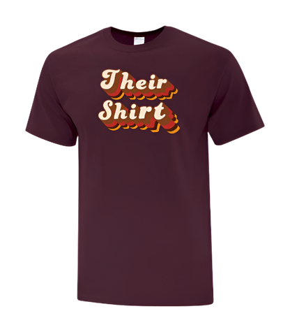 T-Shirt - Their Shirt