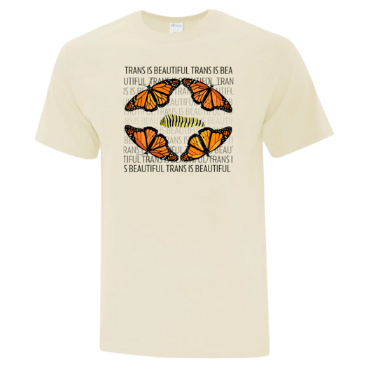 T-Shirt - Trans Is Beautiful