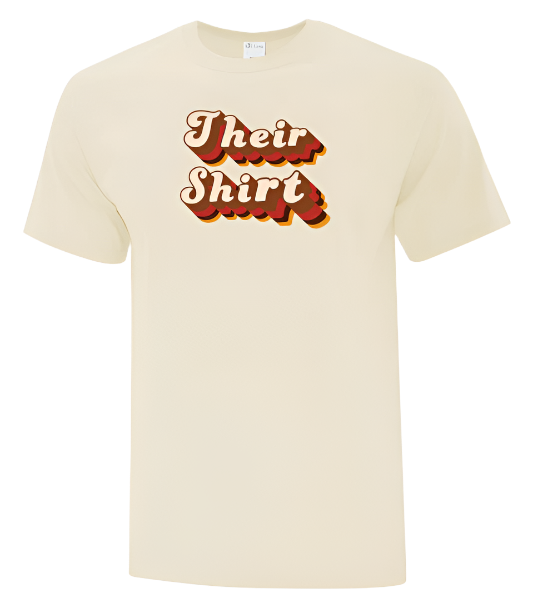 Beige t-shirt with 'Their Shirt' text in red and brown