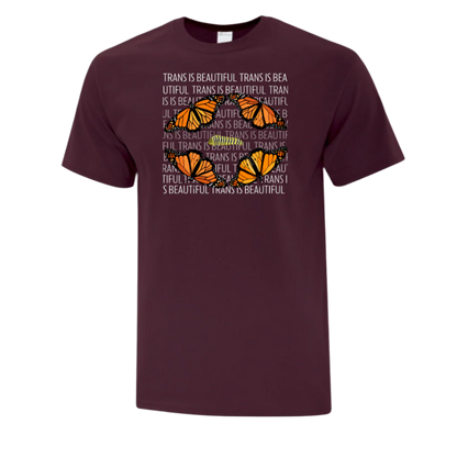 T-Shirt - Trans Is Beautiful